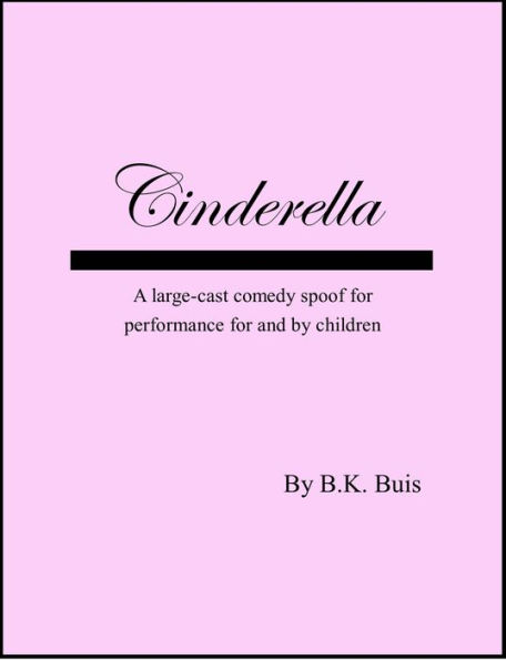 Cinderella: a Stage Adaptation