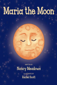 Title: Maria the Moon, Author: Nancy Meadows