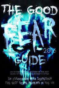 Title: The Good Fear Guide 2016, Author: Nigel Paice