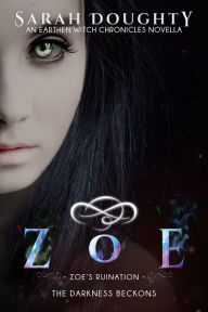 Title: Zoe, Author: Sarah Doughty