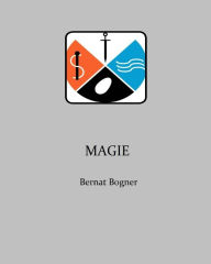 Title: Magie, Author: Bernat Bogner