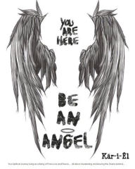 Title: Be An Angel, Author: Kär-i-Êl