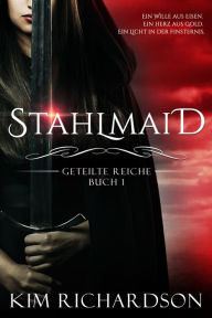 Title: Stahlmaid, Author: Kim Richardson