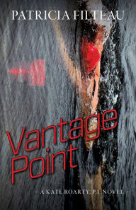 Title: Vantage Point, Author: Patricia Filteau