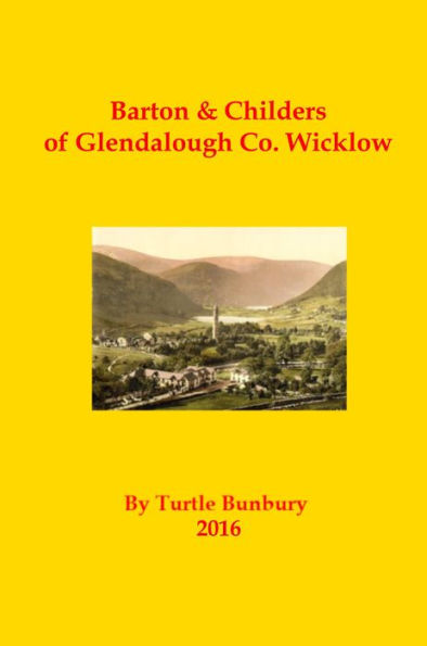 Barton & Childers of Glendalough, Co. Wicklow