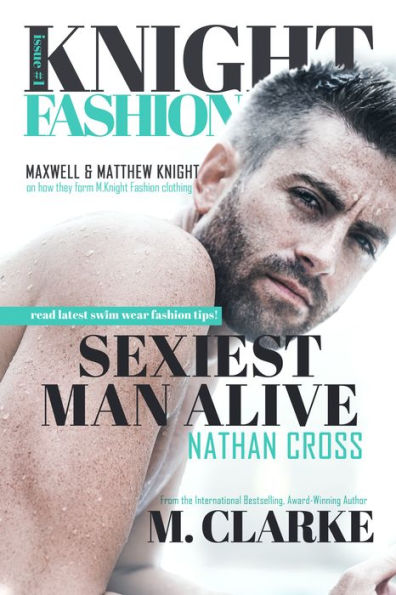 Sexiest Man Alive (Knight Fashion Series Book 1)