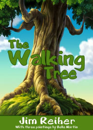 Title: The Walking Tree, Author: Jim Reiher