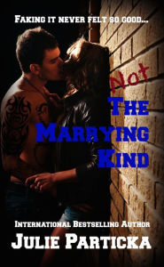 Title: Not the Marrying Kind, Author: Seleste deLaney