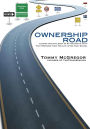 Ownership Road: Leading Our Children To An Authentic Faith That Prepares Them For Life After High School