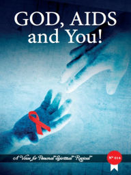 Title: God, Aids And You!, Author: Zacharias Tanee Fomum