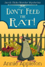 Don't Feed the Rat! (A Jacob Hicks Murder Mystery)