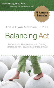 Title: Balancing Act, Author: Adele Ryan McDowell