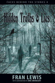 Title: Hidden Truths & Lies, Author: Fran Lewis