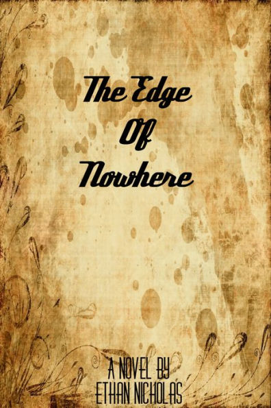 The Edge of Nowhere