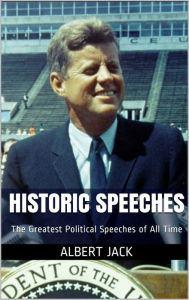 Title: Historic Speeches: The Greatest Political Speeches of All Time, Author: Martin & Neil