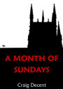 A Month of Sundays