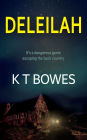 Deleilah (Escaping the Back Country, #1)