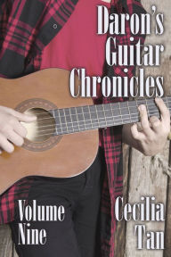 Title: Daron's Guitar Chronicles: Volume Nine, Author: Cecilia Tan