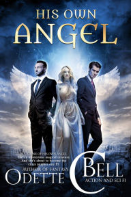 Title: Angel: Private Eye Book One, Author: Odette C. Bell