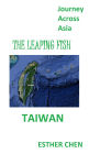 Journey Across Asia: Taiwan