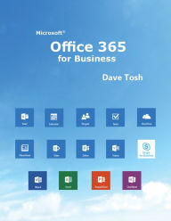 Title: Microsoft Office 365 for Business, Author: Dave Tosh