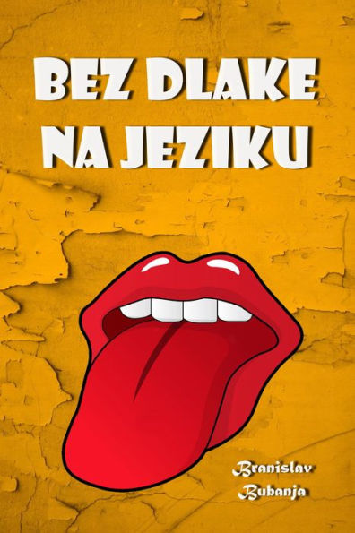 Bez dlake na jeziku