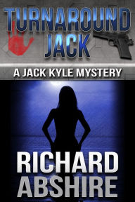 Title: Turnaround Jack, Author: Richard Abshire