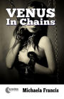 Venus In Chains