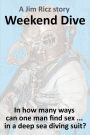 Weekend Dive