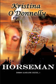 Title: Horseman (Turkish), Author: Kristina O'Donnelly