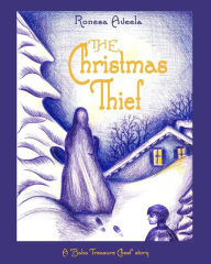 Title: The Christmas Thief, Author: Ronesa Aveela