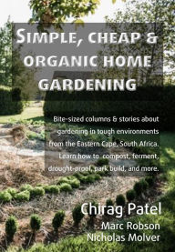 Title: Growth: Using Garden To Change the Self And World, Author: Chirag Patel