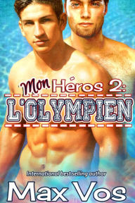 Title: Mon Heros 2: L'Olympien, Author: Max Vos