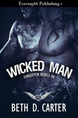 Wicked Man by Beth D. Carter | NOOK Book (eBook) | Barnes & Noble®
