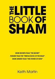 Title: The Little Book of Sham, Author: Keith Martin