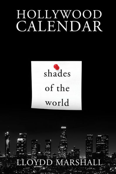 Hollywood Calendar: Shades of the World