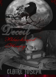 Title: Deceit: Blackened Honey, Author: Claire Joseph