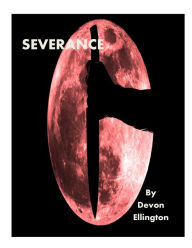 Title: Severance, Author: Devon Ellington