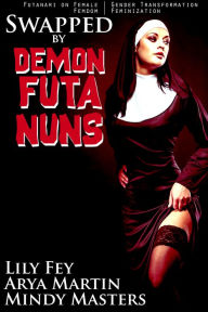 Title: Swapped by Demon Futa Nuns, Author: Mindy Masters