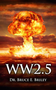 Title: WW 2.5, Author: Bruce Briley