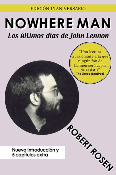 Nowhere Man: Los últimos días de John Lennon
