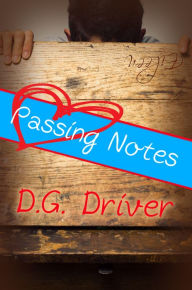 Title: Passing Notes, Author: D. G. Driver