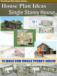 Title: House Plan Ideas: The Single Storey House, Author: Kasittik