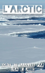 Title: L'Arctic, Author: Coleman Nye