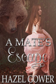 Title: A Mate's Escape, Author: Hazel Gower