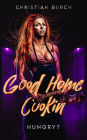 Good Home Cookin': A Novel of Horror