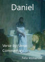 Daniel: Verse-by-Verse Commentary