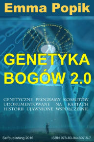 Title: Genetyka bogów 2.0, Author: Emma Popik