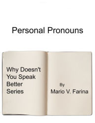 Title: Personal Pronouns, Author: Mario V. Farina