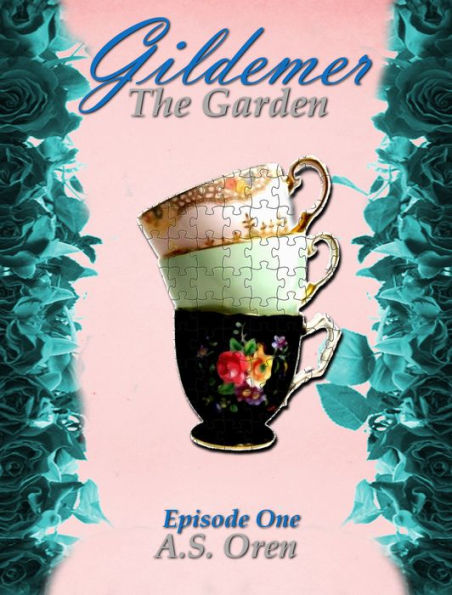 The Garden Gildemer Episode One (The Gate Series 1)